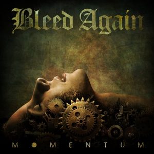 Bleed Again - Momentum - metal