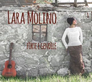 - Lara Molino - Fòrte E Gendìle