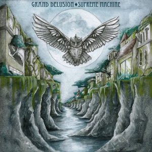 Grand Delusion - Supreme Machine - metal