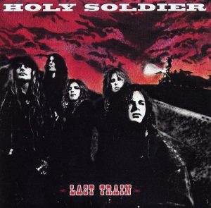 Holy Soldier - Last Train (reissue) - rock