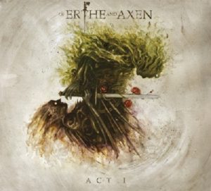 Xanthochroid - Of Erthe and Axen Act I - death