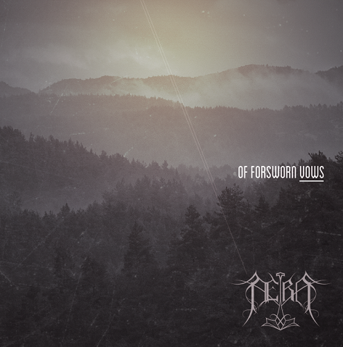ÆRA - Of Forsworn Vows - metal