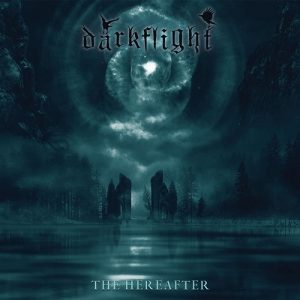 Darkflight - The Hereafter - metal