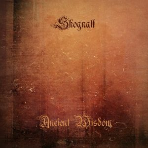 Skognatt – Ancient Wisdom - metal
