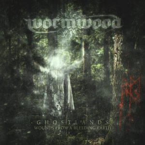 Wormwood - Ghostlands: Wounds from a Bleeding Earth - metal