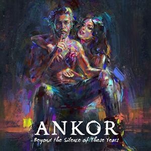 Ankor - Beyond the Silence of These Years - rock
