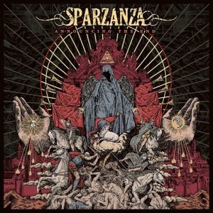 Sparzanza - Announcing The End - rock