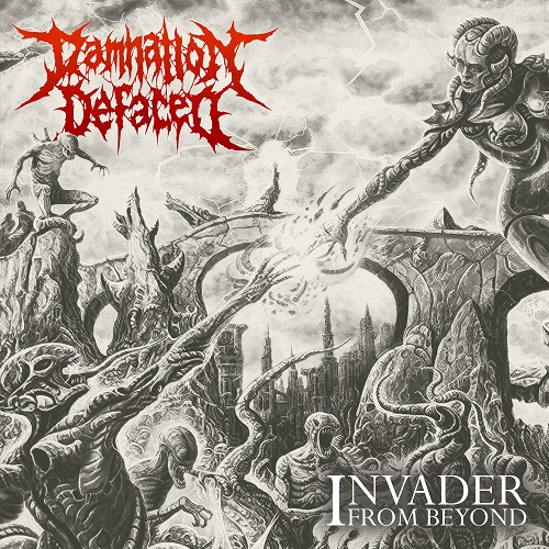 Damnation Defaced - Invader From Beyond - death