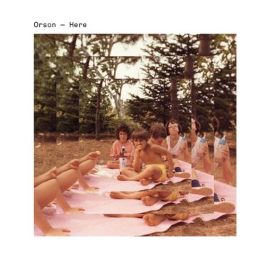 Orson - Here - Musica Pop