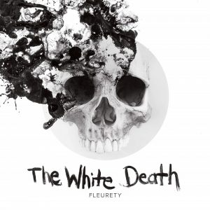 Fleurety – The White Death - metal