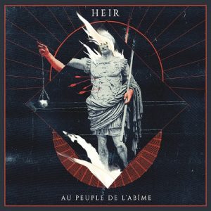 Heir - Au Peuple De l’Abîme - metal