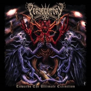 Persecutory - Towards The Ultimate Extinction - metal
