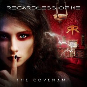 Regardless Of Me - The Covenant - metal