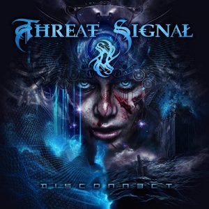 Threat Signal - Disconnect - metal