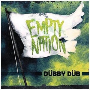 Dubby Dub - Empty Nation - rock