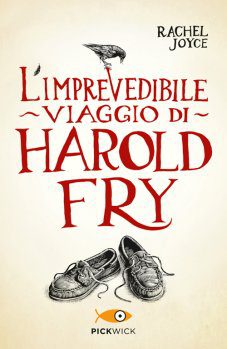 L’imprevedibile Viaggio Di Harold Fry Di Rachel Joyce