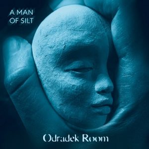Odradek Room - A Man Of Silt - metal