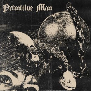 Primitive Man - Caustic - metal