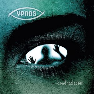 Ypnos - Beholder - metal
