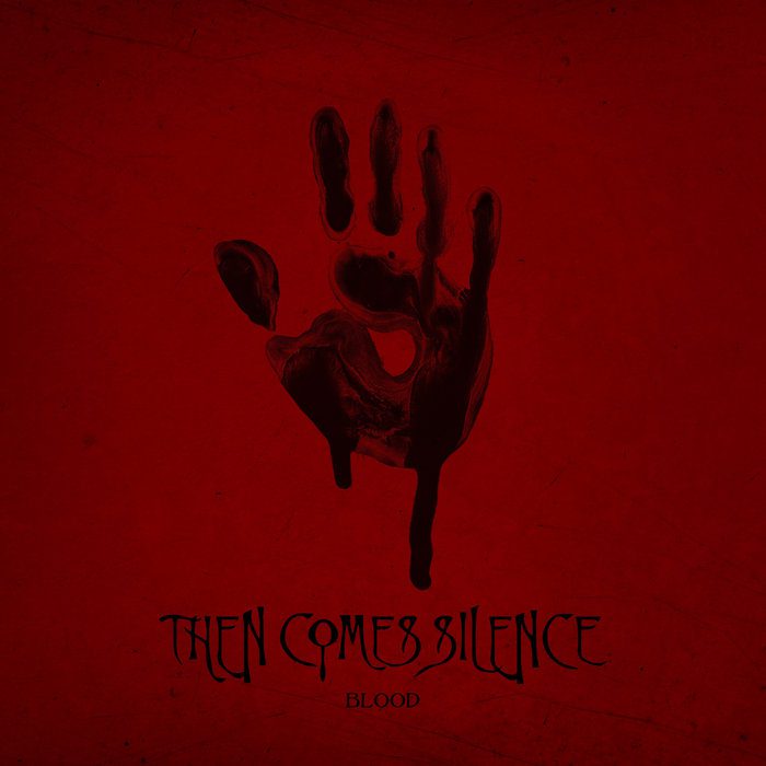 Industrial Punk - Then Comes Silence - Blood