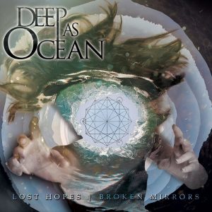Deep As Ocean - Broken Dreams - metal