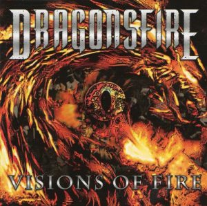 Dragonsfire - Visions Of Fire - metal