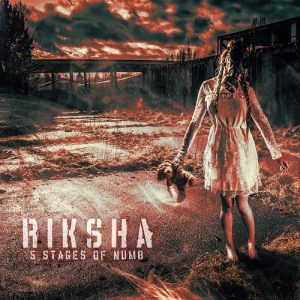 Riksha - Five Stages Of Numb - metal