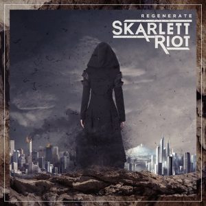 Skarlett Riot - Regenerate - metal