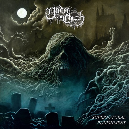 Under The Church - Supernatural Punishment - death