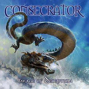 Consecrator - Image Of Deception - metal
