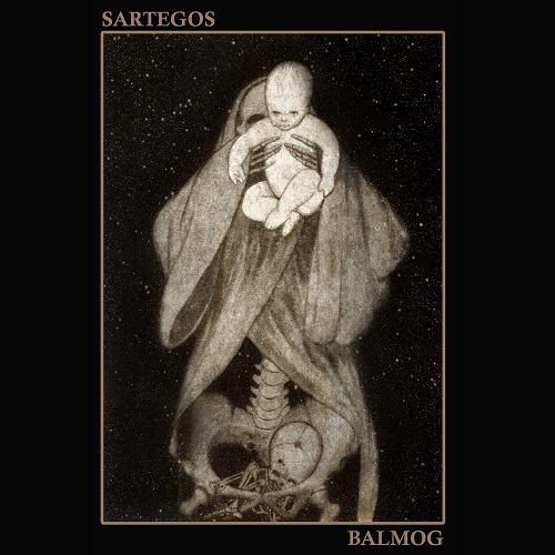 Sartegos / Balmog - Split 7" - metal