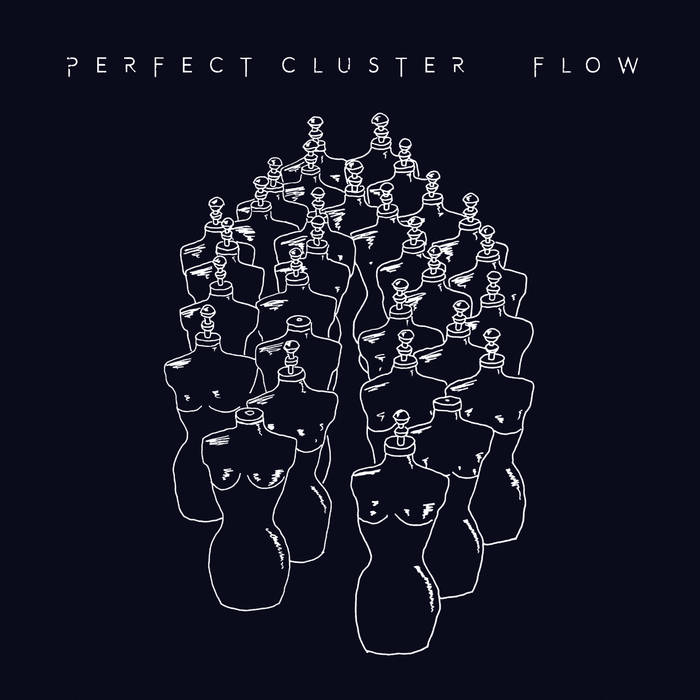 - Perfect Cluster - Flow