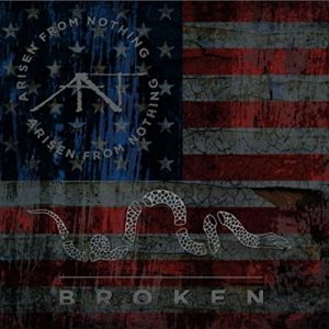 Arisen From Nothing - Broken - metal
