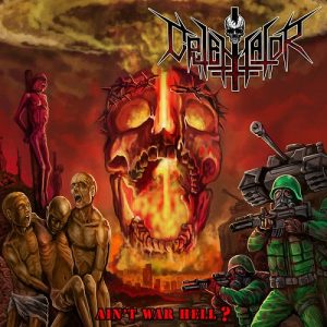Cruentator - Ain't War In Hell? - metal