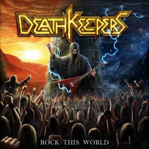 Death Keepers - Rock This World - metal
