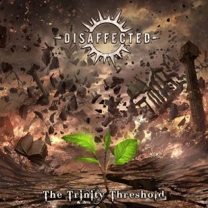 Disaffected - The Trinity Threshold - death