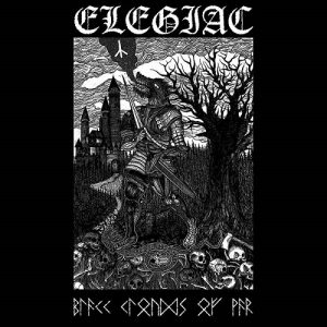 Elegiac - Black Clouds of War - metal
