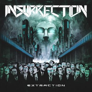 Insurrection - Extraction - death