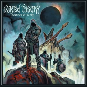 Wasted Theory - Defenders Of The Riff 2017 Edition - rock