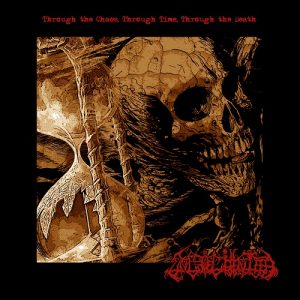 Ungoliantha - Through The Chaos, Through Time, Through The Death - metal