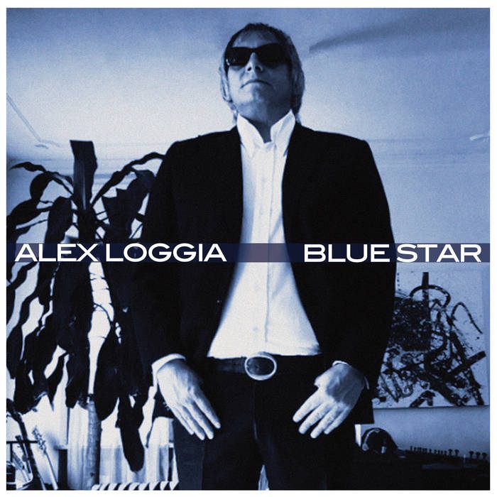 Alex Loggia Bluestar - Alex Loggia - Bluestar