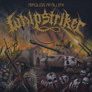 Whipstriker - Merciless Artillery - metal