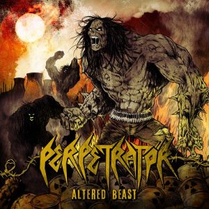 Perpetratör - Altered Beast - metal