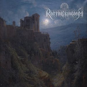 Rotting Kingdom - Rotting Kingdom - metal