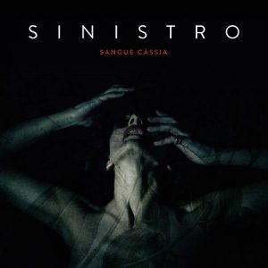 Sinistro - Sangue Cássia - metal