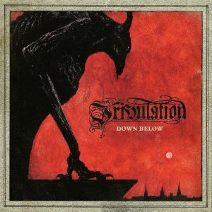 Tribulation - Down Below - death