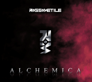 ROSSOMETILE – ALCHEMICA - rock