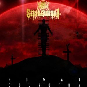 Strike Avenue - Human Golgotha - death