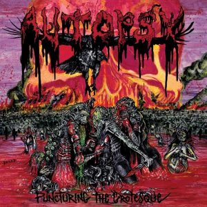 Autopsy - Puncturing The Grotesque - death