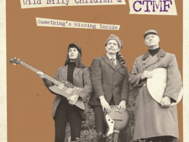 Wild Billy Childish - Something's Missing Inside - Sette pollici